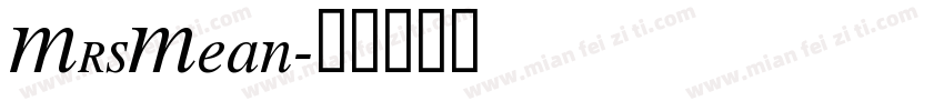 MrsMean字体转换
