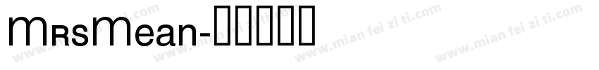 MrsMean字体转换