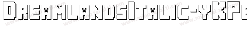 DreamlandsItalic-yKPe字体转换