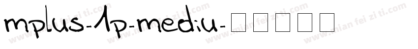 mplus-1p-mediu字体转换