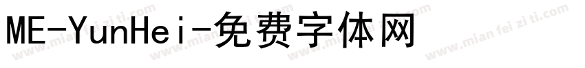 ME-YunHei字体转换