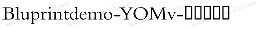 Bluprintdemo-YOMv字体转换