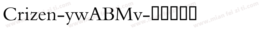 Crizen-ywABMv字体转换