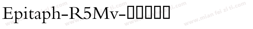 Epitaph-R5Mv字体转换