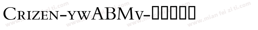 Crizen-ywABMv字体转换