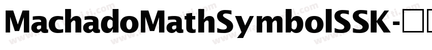 MachadoMathSymbolSSK字体转换