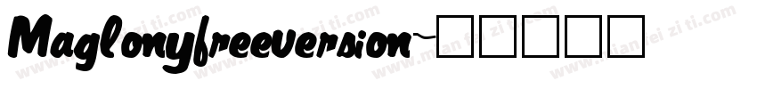 Maglonyfreeversion字体转换