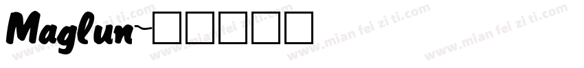 Maglun字体转换