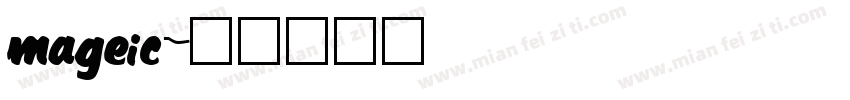 mageic字体转换