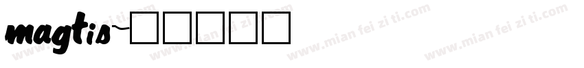 magtis字体转换