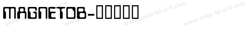 MAGNETOB字体转换