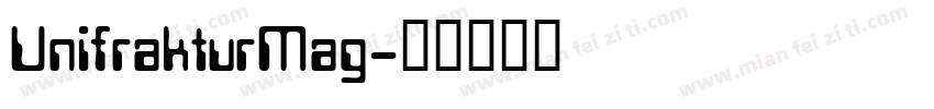 UnifrakturMag字体转换