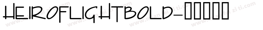 HeirofLightBold字体转换