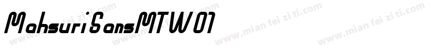 MahsuriSansMTW01字体转换