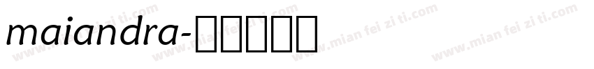 maiandra字体转换