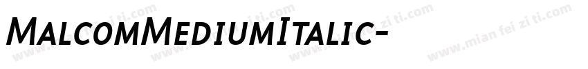 MalcomMediumItalic字体转换