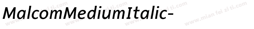 MalcomMediumItalic字体转换