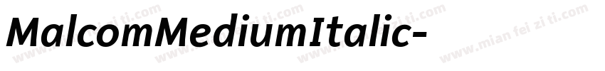 MalcomMediumItalic字体转换