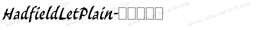 HadfieldLetPlain字体转换