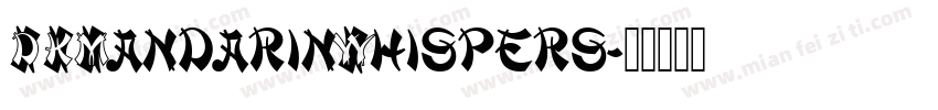 DKMandarinWhispers字体转换