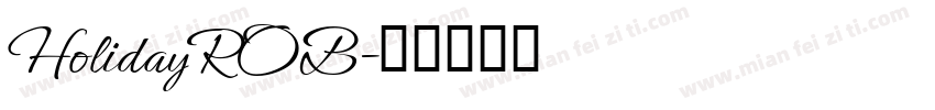 HolidayROB字体转换