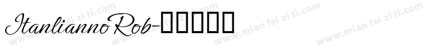 ItanliannoRob字体转换