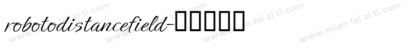 robotodistancefield字体转换