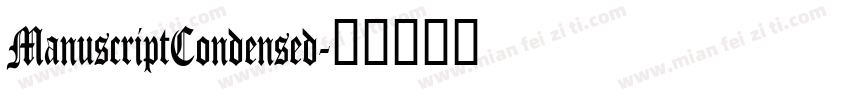 ManuscriptCondensed字体转换