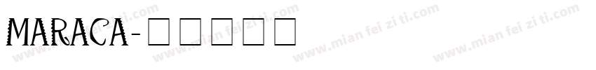 MARACA字体转换