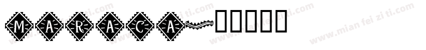 MARACA字体转换