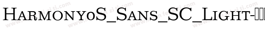 Harmony0S_Sans_SC_Light字体转换