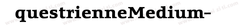EquestrienneMedium字体转换