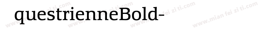 EquestrienneBold字体转换