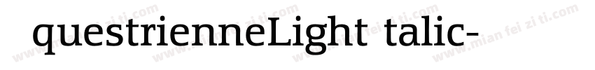 EquestrienneLightItalic字体转换