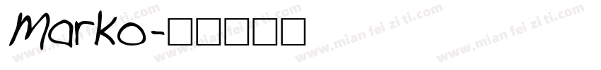 Marko字体转换