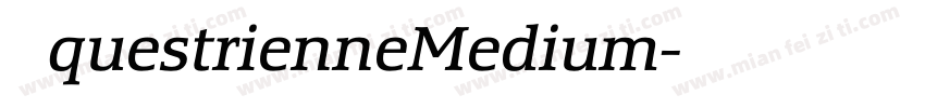 EquestrienneMedium字体转换