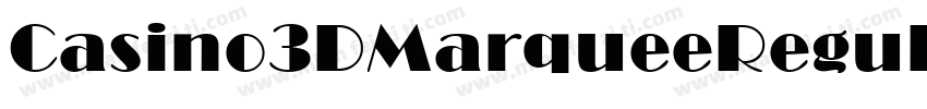 Casino3DMarqueeRegular-d9A2V字体转换