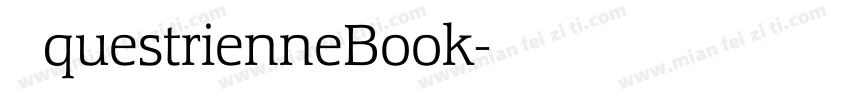 EquestrienneBook字体转换