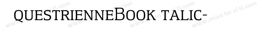 EquestrienneBookItalic字体转换