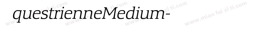 EquestrienneMedium字体转换