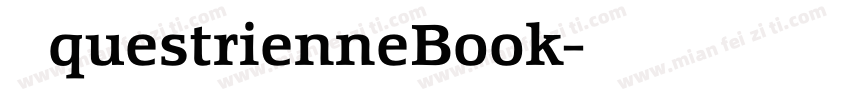 EquestrienneBook字体转换