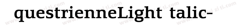 EquestrienneLightItalic字体转换