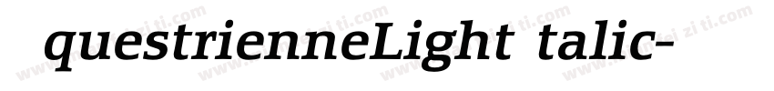 EquestrienneLightItalic字体转换