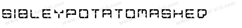 SibleyPotatoMashed字体转换