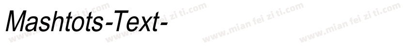 Mashtots-Text字体转换