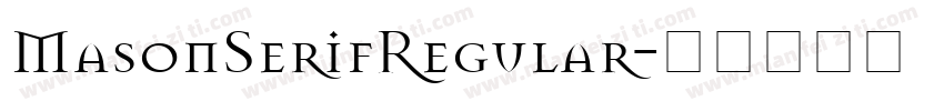 MasonSerifRegular字体转换