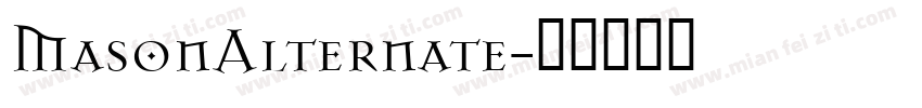 MasonAlternate字体转换