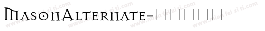 MasonAlternate字体转换