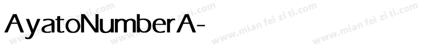 AyatoNumberA字体转换