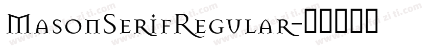 MasonSerifRegular字体转换
